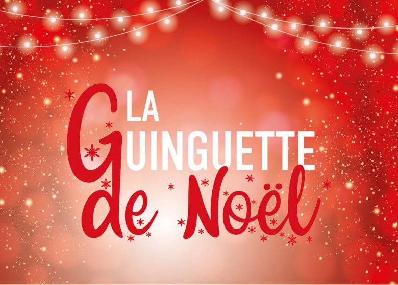 La Guinguette de Noël