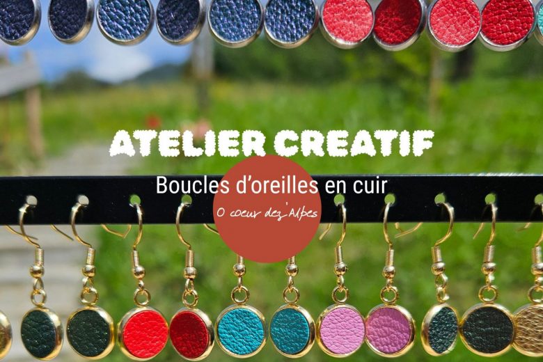 Atelier création de boucles d&rsquo;oreilles en cuir_Thônes