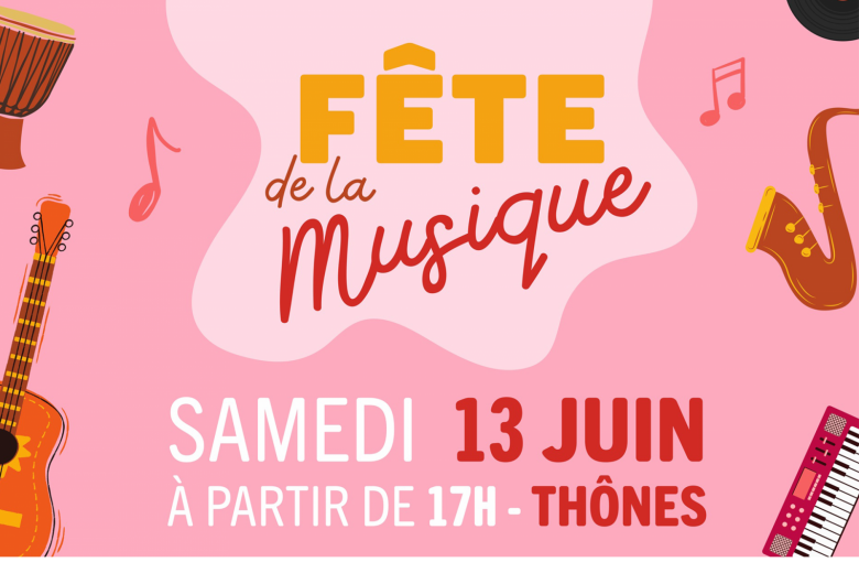 Fête de la musique : clôture de la Saison Culturelle_Thônes