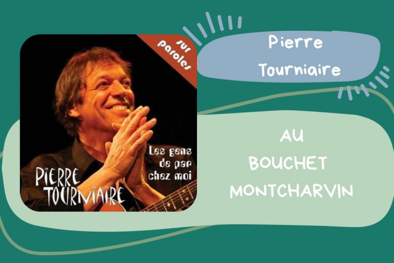 Concert « Pierre Tourniaire »_Le Bouchet-Mont-Charvin